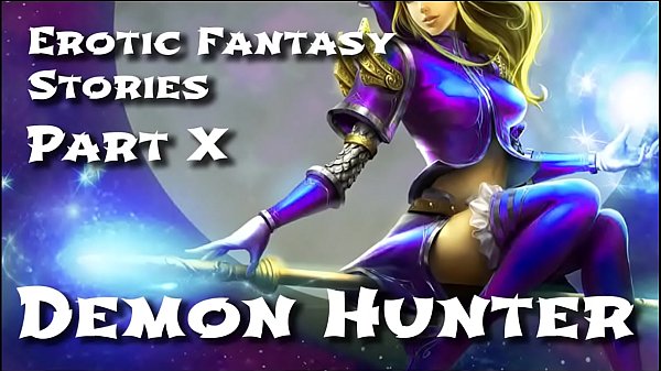 Erotic Fantasy Stories 10: Demon Hunter