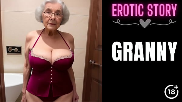 [GRANNY Story] Fulfilling Granny'_s Pissing Fetish Part 1