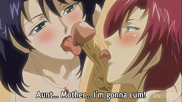 Step Mom and Step Aunt Fuck the Young Boy - Hentai [UNCENSORED]