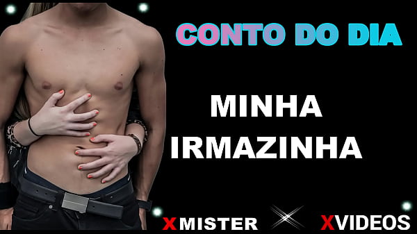 CONTO EROTICO: MINHA IRMAZINHA